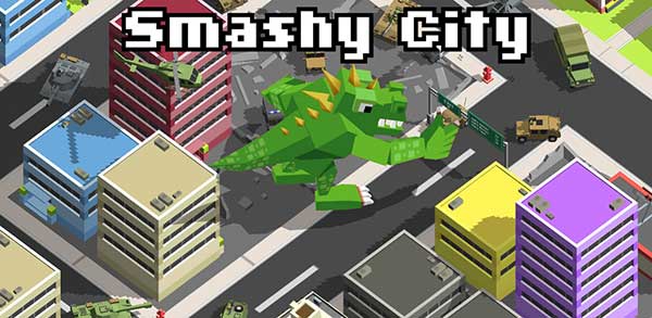 Smashy City 3.2.1 Apk + Mod (Money/Unlocked) for Android