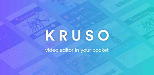 Story Video Editor with music, stickers – Kruso 2.3.12 Apk for Android