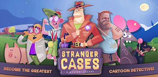 Stranger Cases: A Mystery Escape 1.07 Apk + Mod for Android