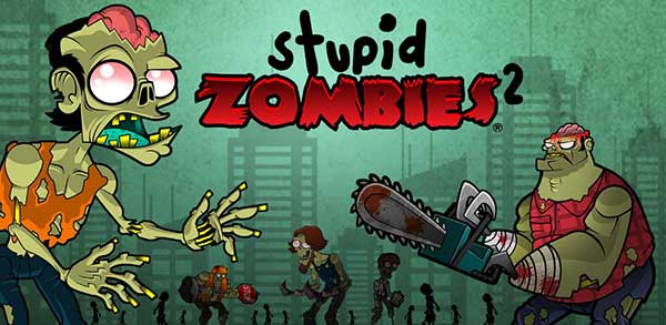 Stupid Zombies 2 1.5.2 Apk + Mod (Unlocked) for Android