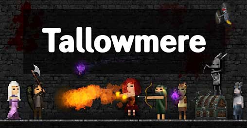 Tallowmere 352.9 Apk + Mod (Key/Money) for Android