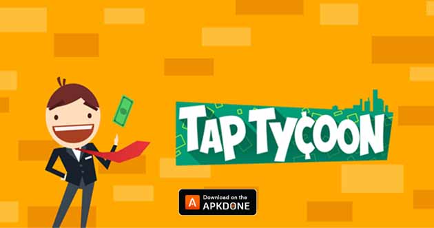 Tap Tycoon 2.0.14 (MOD Unlimited Money)