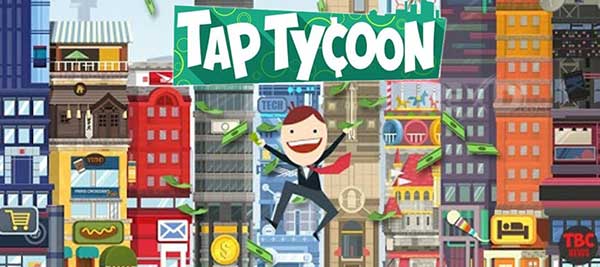 Tap Tycoon 2.0.9 Apk + Mod for Android