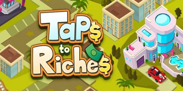 Taps to Riches APK + MOD (Unlimited Money) v2.75