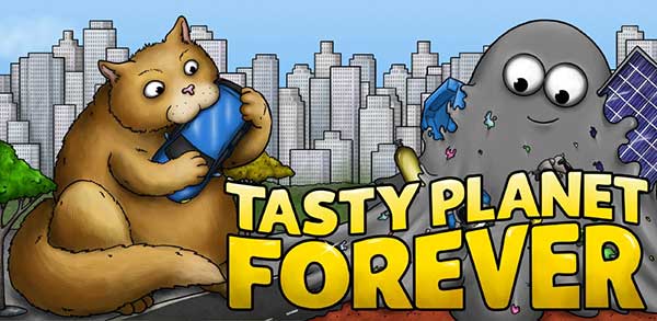 Tasty Planet Forever 1.1.4 Apk + Mod (Star/Diamond/Coin) Android