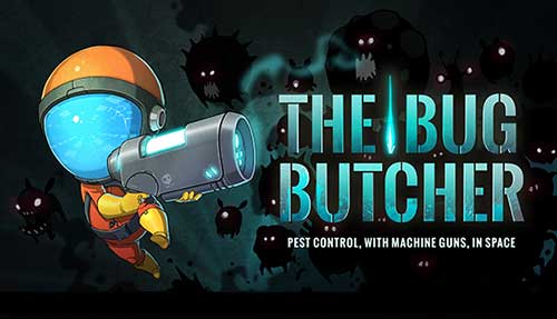 The Bug Butcher 1.0.11 Apk + Mod Money + Data Android