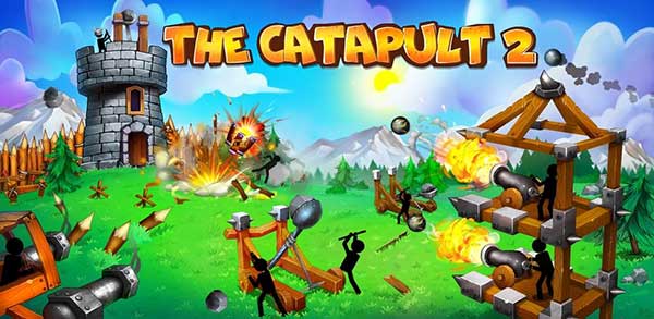 The Catapult 2 MOD APK 7.0.2 (Unlimited Coins) Android