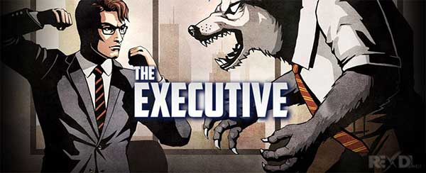 The Executive 1.1 Apk + Mod + Data for Android