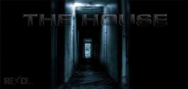 The House 1.10 Full Apk + OBB for Android