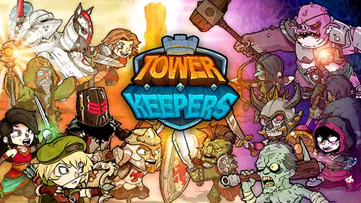 Tower Keepers 2.0.2 Apk + Mod Money for Android