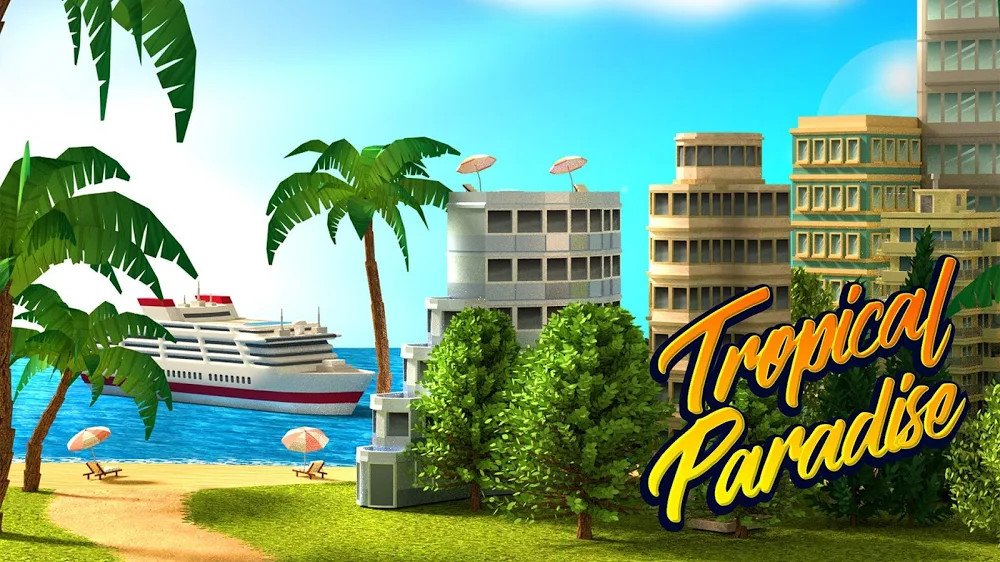 Tropic Paradise Sim v1.5.5 MOD APK (Unlimited Money) Download