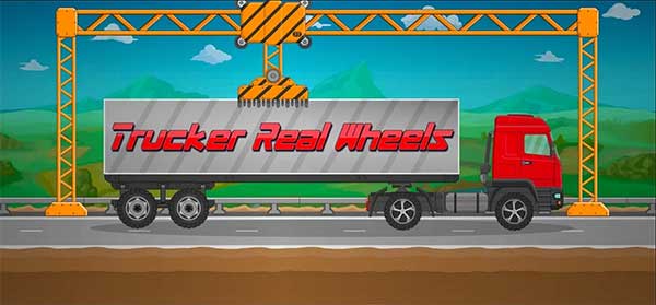 Trucker Real Wheels – Simulator 4.11.0 Apk + Mod (Money) Android