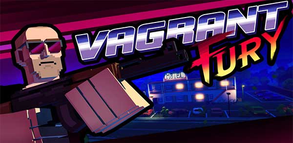 Vagrant Fury 1.2 Full Apk + Data for Android