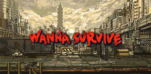Wanna Survive 1.4.2 Apk + Mod (Unlimited Money) for Android
