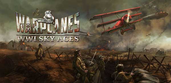 Warplanes: WW1 Sky Aces 1.4.1 Apk + Mod (Unlimited Money) Android