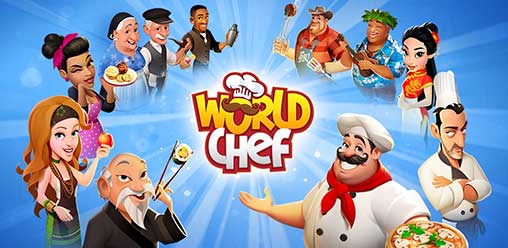 World Chef 2.7.7 Apk + MOD (Storage/Instant Cooking) Android