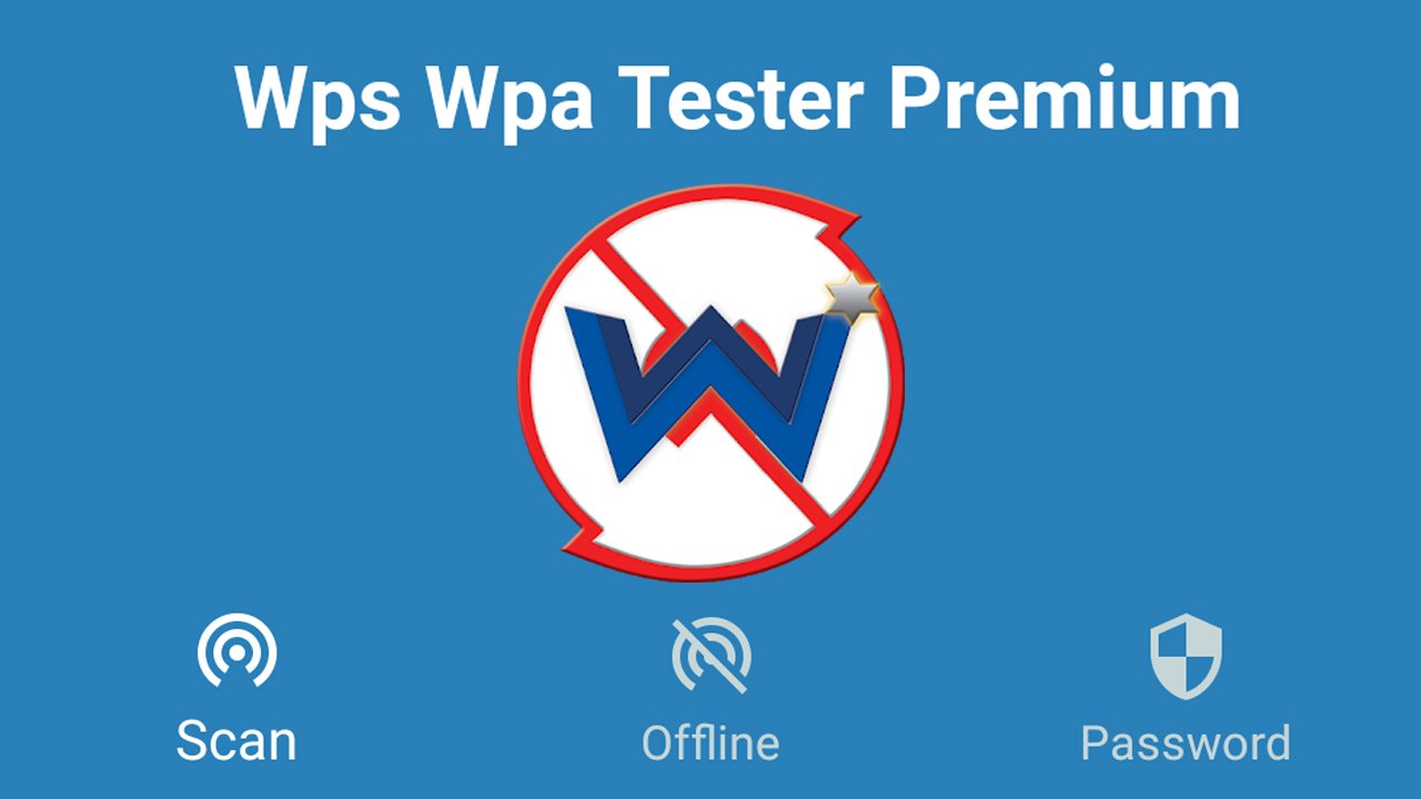 Wps Wpa Tester Premium MOD APK 5.0.3.14.1-GMS (Paid for free)