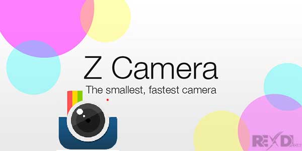 Z Camera VIP 4.60 (Full) Apk Photography for Android