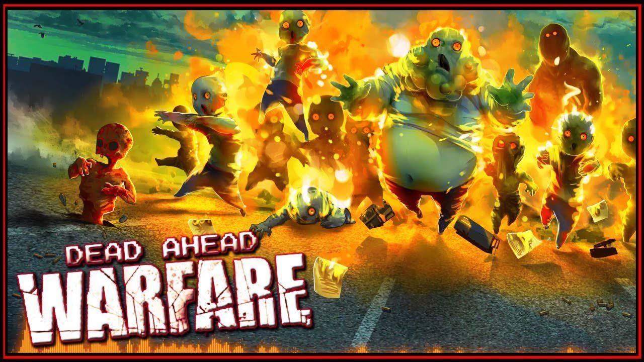 ead Ahead: Zombie Warfare MOD APK 3.7.5 (Free purchase)