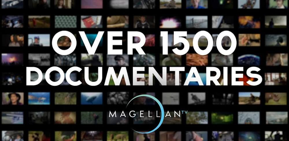 Cover Image of MagellanTV Documentaries v2.1.88.mobile MOD APK (Subscription Unlocked)