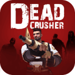 Cover Image of ead Crusher v2.2.5 MOD APK (Unlimited Ammo, God Mode, Attack Range)